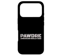 Custodia per iPhone 17 Pro PAWDRE American Bully Dad Dog Owner