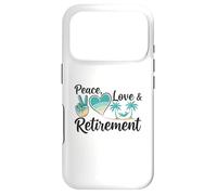 Custodia per iPhone 17 Pro Peace Love Pensionamento Finalmente Ritirato Golden Years
