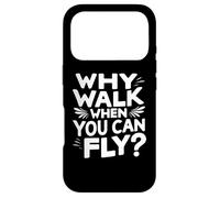Custodia per iPhone 17 Pro Perché camminare quando si può volare divertente citazione di paracadutismo