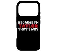 Custodia per iPhone 17 Pro Perché mi chiamo Taylor Ecco Nome divertente