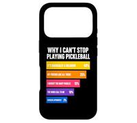 Custodia per iPhone 17 Pro Perché non riesco a smettere di giocare a Pickleball Reasons