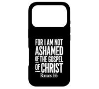 Custodia per iPhone 17 Pro Poiché non mi vergogno del Vangelo di Cristo Romani 1:16