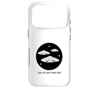 Custodia per iPhone 17 Pro Portami via da qui (Dichiarazione UFO aliena divertente)