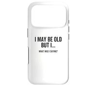 Custodia per iPhone 17 Pro Potrei essere vecchio ma quello che stavo dicendo divertente età senior