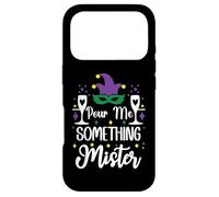 Custodia per iPhone 17 Pro Pour Me Something Mister Mardi Gras Party Funny Drinking
