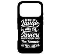 Custodia per iPhone 17 Pro Preferirei ridere con i peccatori piuttosto che piangere con i santi T