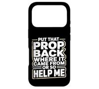 Custodia per iPhone 17 Pro Put That Prop BackStage Manager Theatre Crew