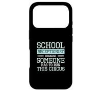 Custodia per iPhone 17 Pro Receptionist scolastico perché qualcuno deve gestire questo circo