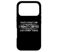 Custodia per iPhone 17 Pro Regali barista | I Roast Coffee and I Know Things Funny Java