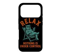 Custodia per iPhone 17 Pro Relax Niente è sotto controllo Orso Pensatore Umorismo Dicendo