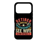 Custodia per iPhone 17 Pro Retired Under New Management See Wife For Details