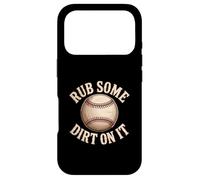Custodia per iPhone 17 Pro Rub Some Dirt On It Baseball Citazione Vintage Coach Motto