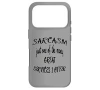 Custodia per iPhone 17 Pro Sarcasm Just One Of The Many Services I Offer Citazione