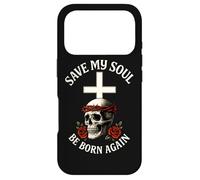Custodia per iPhone 17 Pro Save My Soul Be Born Again - Cranio cristiano, da uomo e da donna