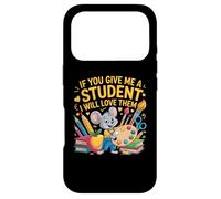 Custodia per iPhone 17 Pro Se mi dai degli studenti li amerò, insegnante
