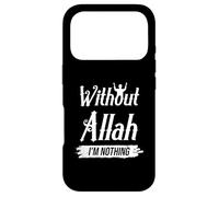 Custodia per iPhone 17 Pro Senza Allah Nessuno crede credente Islam musulmano Pregare Dio