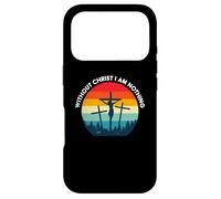 Custodia per iPhone 17 Pro Senza Cristo non sono nulla - Salvato dalla Grazia