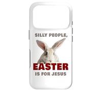 Custodia per iPhone 17 Pro Silly People Easter is for JESUS: Cute Christian Faith Bunny