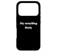 Custodia per iPhone 17 Pro Simple Funny gym workout quote My Everything Hurts