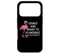 Custodia per iPhone 17 Pro Single and Ready to Flamingle Flamingo Lets Get Flocked Up