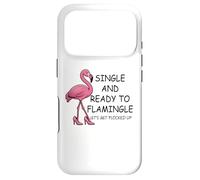 Custodia per iPhone 17 Pro Single and Ready to Flamingle Flamingo Let's Get Flocked Up