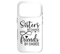 Custodia per iPhone 17 Pro Sisters By Chance Friends By Choice Best Friend Big Sister