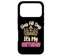 Custodia per iPhone 17 Pro Slay All Day It's My Birthday Celebration Queen Crown Design