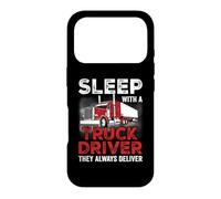 Custodia per iPhone 17 Pro Sleep With A Truck Driver They Always Deliver Funny Trucker
