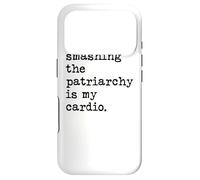 Custodia per iPhone 17 Pro Smashing The Patriarchy My Cardio Detto Femminista Inglese