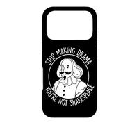 Custodia per iPhone 17 Pro Smetti di fare drammi Non sei Shakespeare Acting Theatre