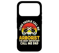 Custodia per iPhone 17 Pro Some People Call Me Arborist The Most Important Call Me Dad