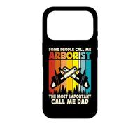 Custodia per iPhone 17 Pro Some People Call Me Arborist The Most Important Call Me Dad
