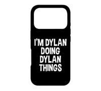 Custodia per iPhone 17 Pro Sono Dylan che fa Dylan cose divertenti dicendo