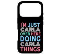 Custodia per iPhone 17 Pro Sono solo Carla qui a fare il nome di Carla Things
