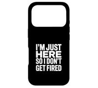 Custodia per iPhone 17 Pro Sono solo qui quindi non mi licenziano Umorismo in ufficio