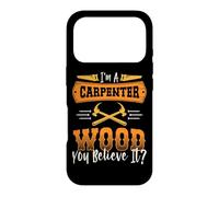 Custodia per iPhone 17 Pro Sono un falegname Wood Tu ci credi Funny Carpenter