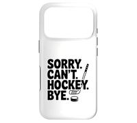Custodia per iPhone 17 Pro Sorry Can't Hockey Bye Divertente Ice Sport Umorismo
