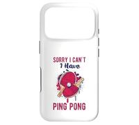Custodia per iPhone 17 Pro Sorry I Can't Have Practice Funny Table Tennis Player Quote