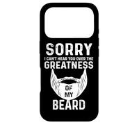 Custodia per iPhone 17 Pro Sorry I Cant Hear You Over The Greatness of My Beard Funny