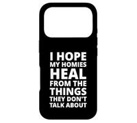 Custodia per iPhone 17 Pro Spero che i miei amici guariscano dalle cose di cui non parlano