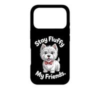 Custodia per iPhone 17 Pro Stay Fluffy My Friends | Divertente West Highland White Terrier