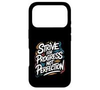 Custodia per iPhone 17 Pro Strive for Progress, Not Perfection - Citazione motivazionale