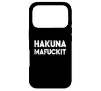 Custodia per iPhone 17 Pro Suggestiva maglietta Hakuna MaFuckIt | divertente sarcasmo detto