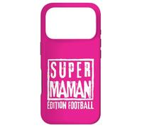Custodia per iPhone 17 Pro Super Maman Édition Football Mère Sportive Coach Joueuse