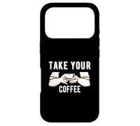 Custodia per iPhone 17 Pro Take Your Coffee Cafeine Baristas Funny Coffee Lover