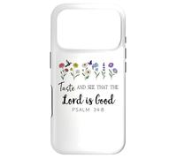 Custodia per iPhone 17 Pro Taste and See that the Lord is Good Bible Verse Psalm 34:8
