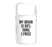 Custodia per iPhone 17 Pro Testo canzone My Brain is 80% Percent Funny Music Lover