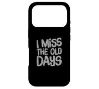 Custodia per iPhone 17 Pro Testo umoristico divertente per persone divertente I Miss The Old Days