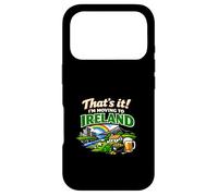 Custodia per iPhone 17 Pro That's It I'm Moving to Ireland Divertente Umorismo irlandese di viaggio