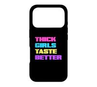 Custodia per iPhone 17 Pro Thick Girls Taste Better